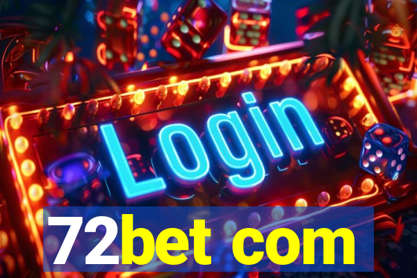 72bet com